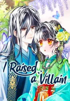 I Raised a Villain